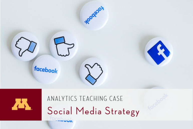 analytics teaching case social media strategy